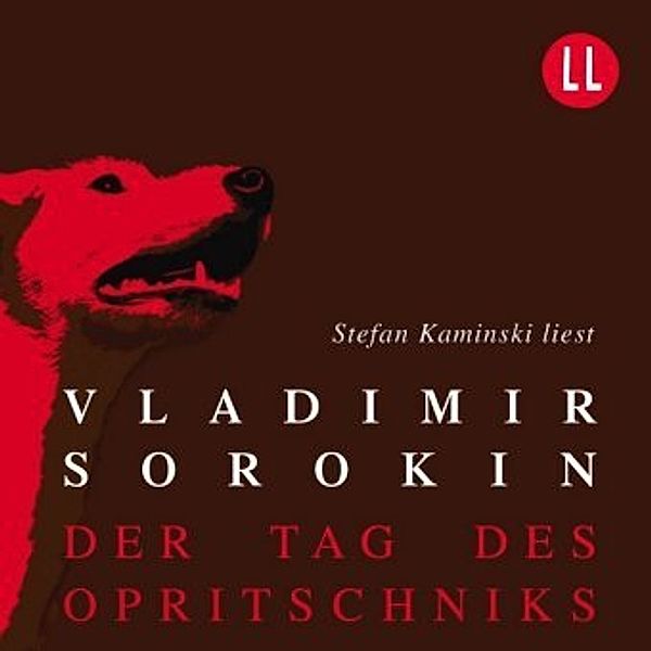 Der Tag des Opritschniks, 6 Audio-CDs, Vladimir Sorokin