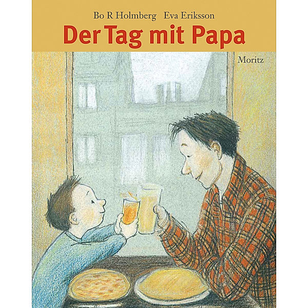 Der Tag mit Papa, Bo R. Holmberg, Eva Eriksson