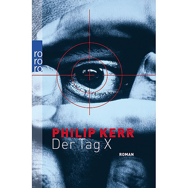 Der Tag X, Philip Kerr