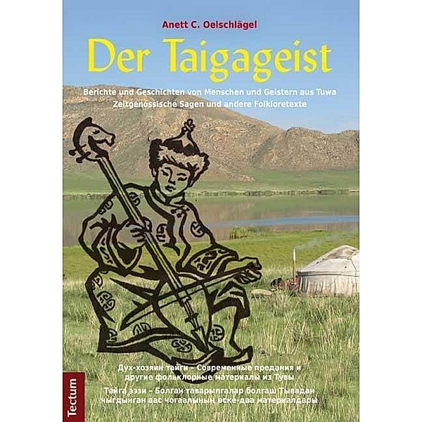 Der Taigageist, Anett C. Oelschlägel