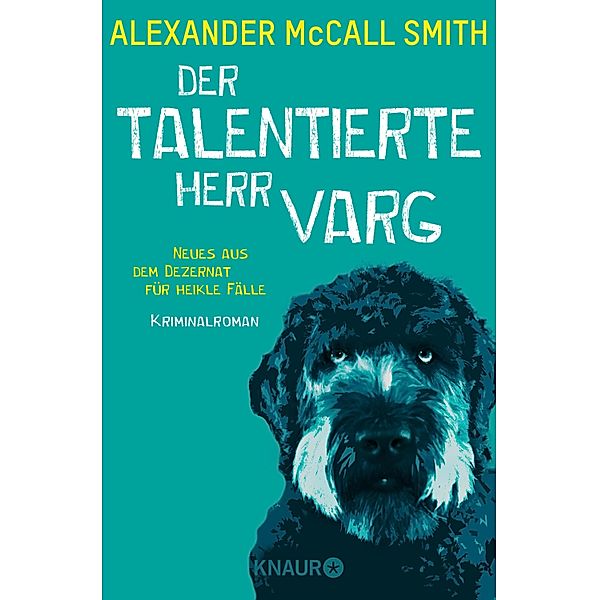 Der talentierte Herr Varg / Kommissar Varg Bd.2, Alexander Mccall Smith