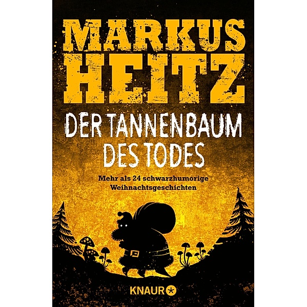 Der Tannenbaum des Todes, Markus Heitz