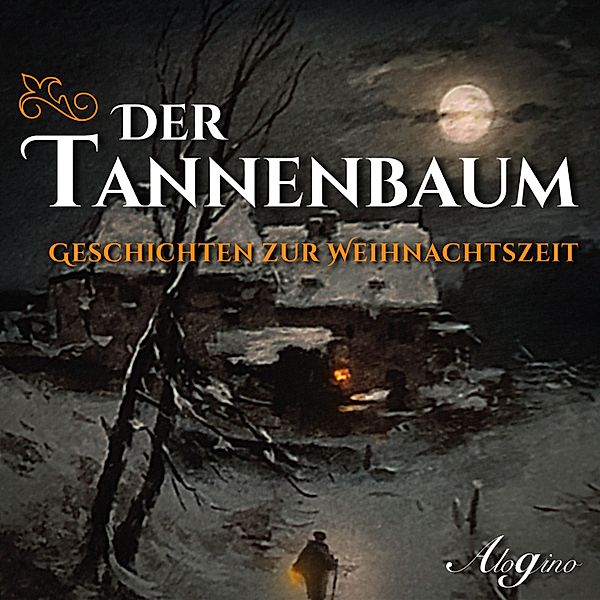 Der Tannenbaum - Geschichten zur Weihnachtszeit, Manfred Kyber, Charlotte Niese, Ludwig Kreuzer