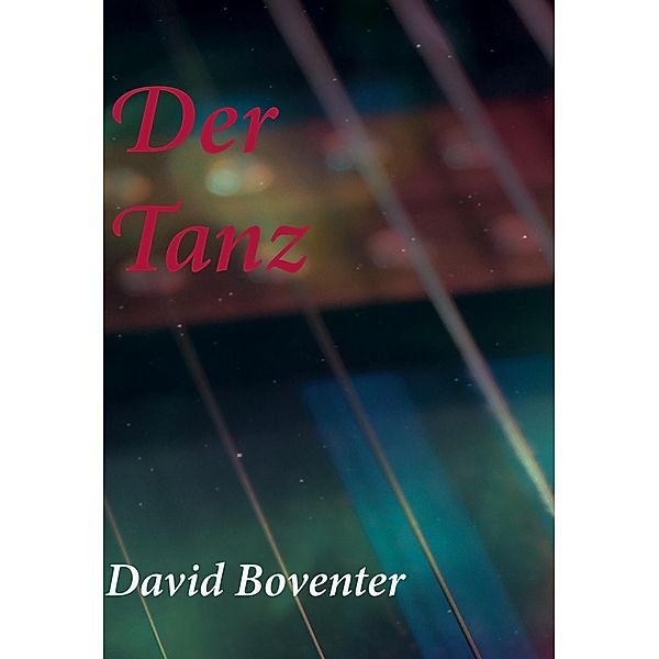 Der Tanz, David Boventer