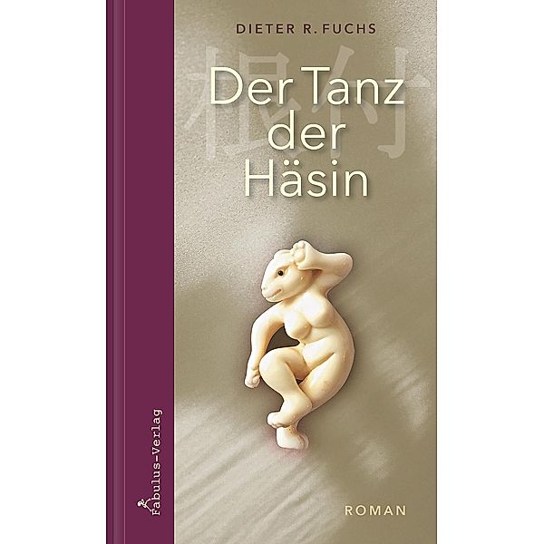 Der Tanz der Häsin, Dieter R. Fuchs