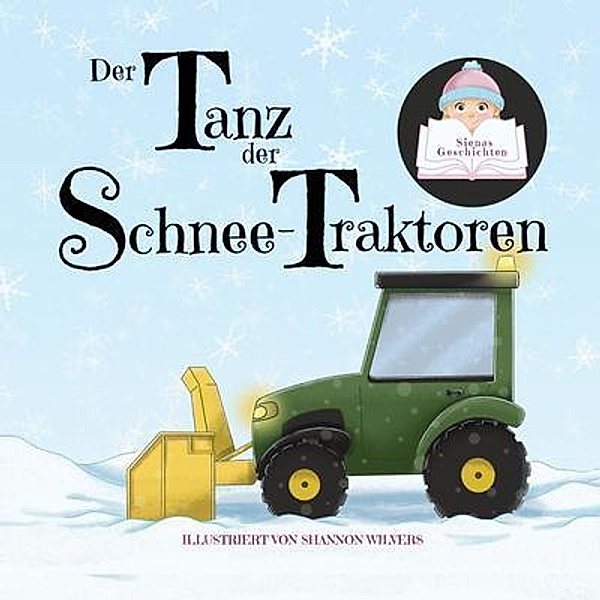 Der Tanz der Schnee-Traktoren / MotherButterfly Books, Siena