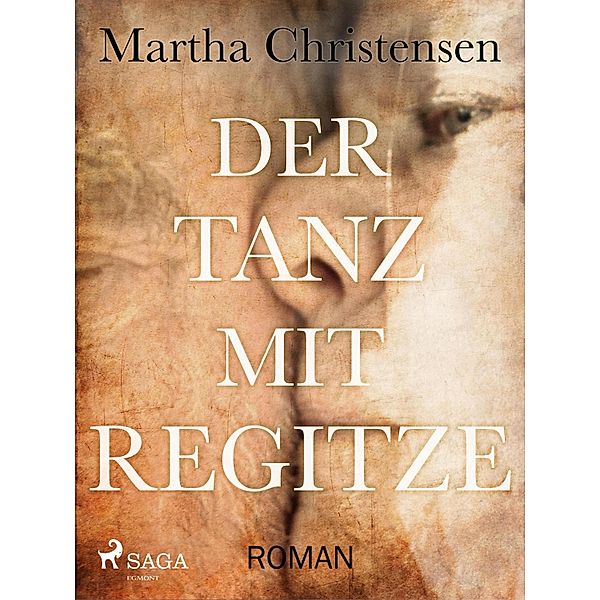 Der Tanz mit Regitze, Martha Christensen