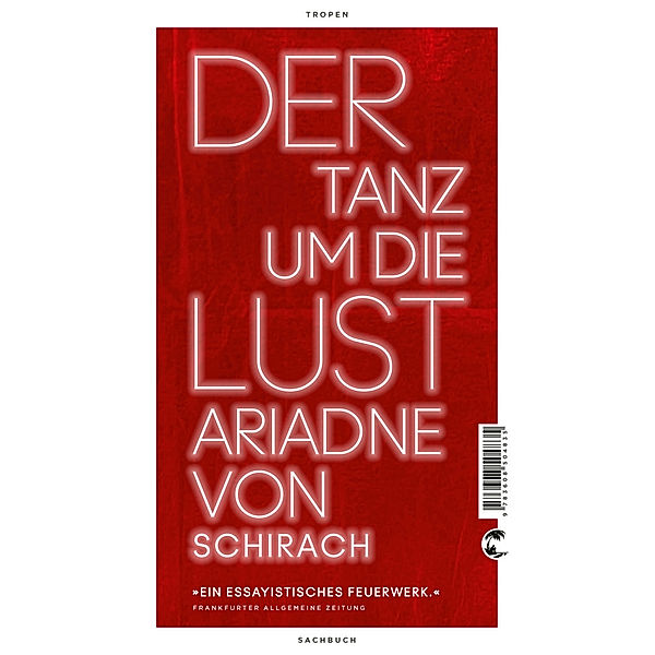 Der Tanz um die Lust, Ariadne von Schirach