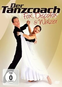 Image of Der Tanzcoach - Fox, Discofox & Walzer