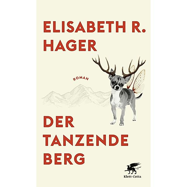 Der tanzende Berg, Elisabeth R. Hager