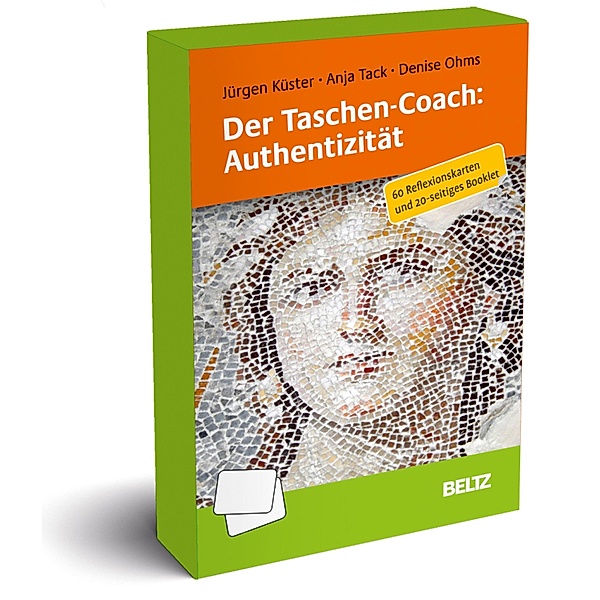 Der Taschen-Coach: Authentizität, Jürgen Küster, Anja Tack