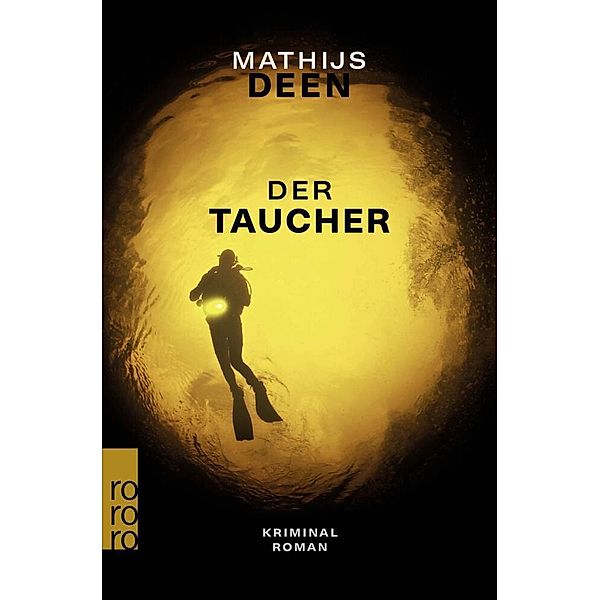 Der Taucher / Liewe Cupido ermittelt Bd.2, Mathijs Deen