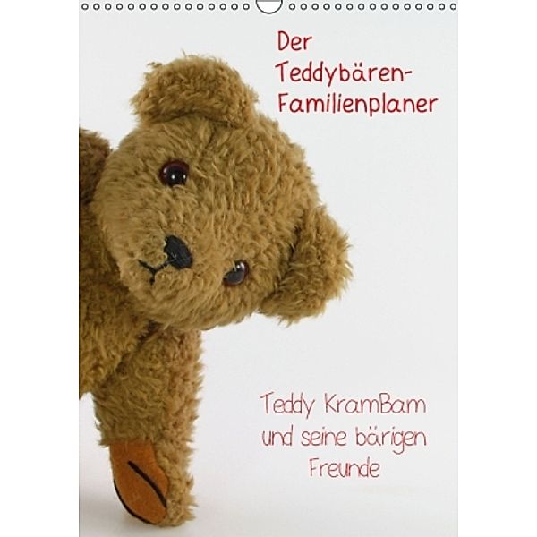 Der Teddybären-Familienplaner (Wandkalender 2015 DIN A3 hoch), KramBam.de