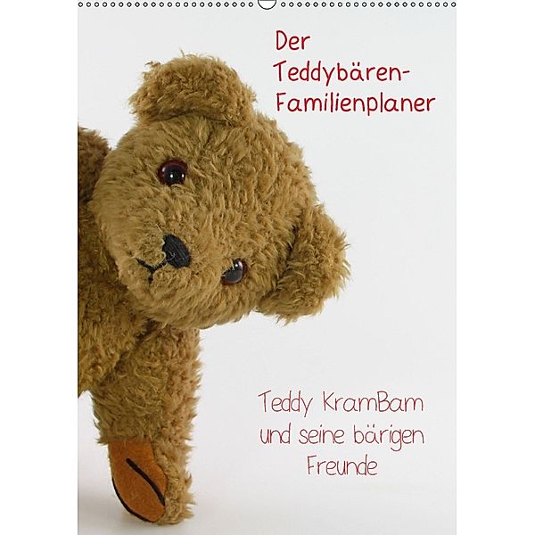 Der Teddybären-Familienplaner (Wandkalender 2018 DIN A2 hoch), KramBam.de