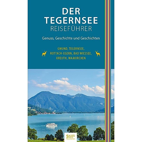 Der Tegernsee Reiseführer, Sonja Still