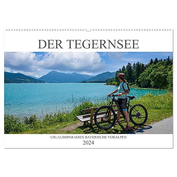 Der Tegernsee - Urlaubsparadies Bayerische Voralpen (Wandkalender 2024 DIN A2 quer), CALVENDO Monatskalender, Dirk Meutzner