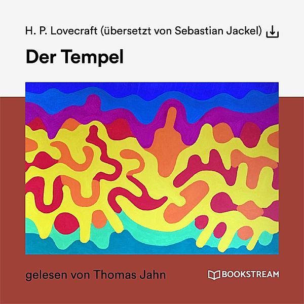 Der Tempel, H. P. Lovecraft, Sebastian Jackel