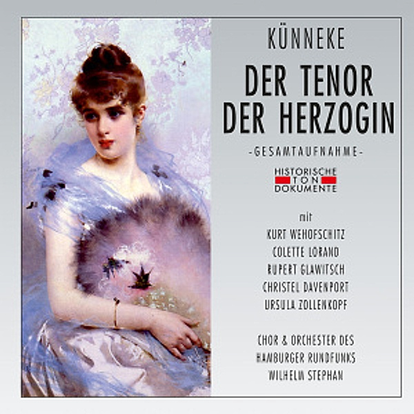 Der Tenor Der Herzogin, Chor Und Orchester Des Hamburger Rundfunks