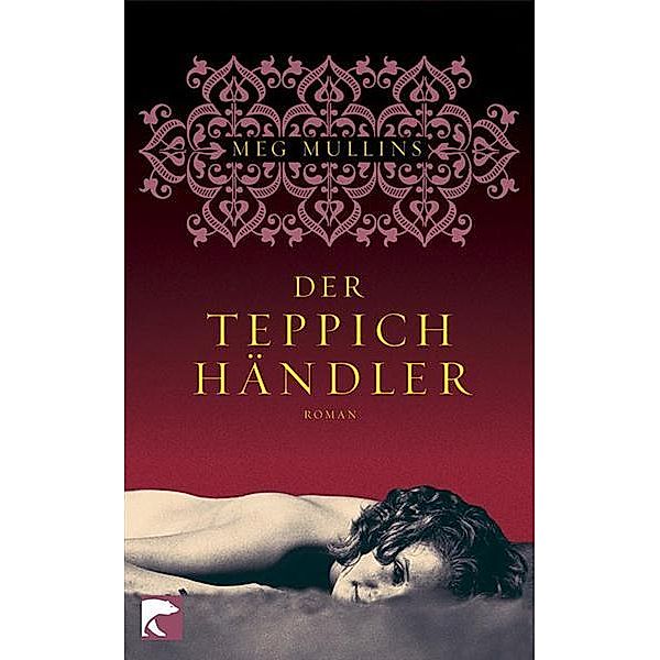 Der Teppichhändler, Meg Mullins