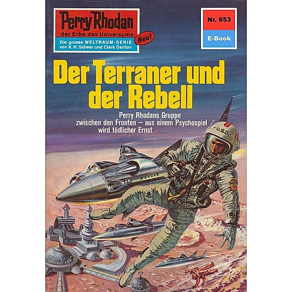 Der Terraner und der Rebell (Heftroman) / Perry Rhodan-Zyklus Das Konzil Bd.653, Hans Kneifel