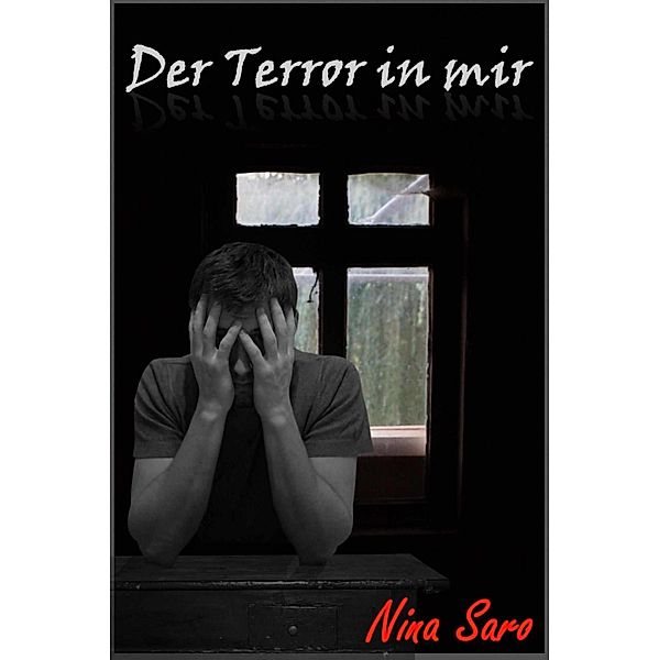 Der Terror in mir, Nina Saro