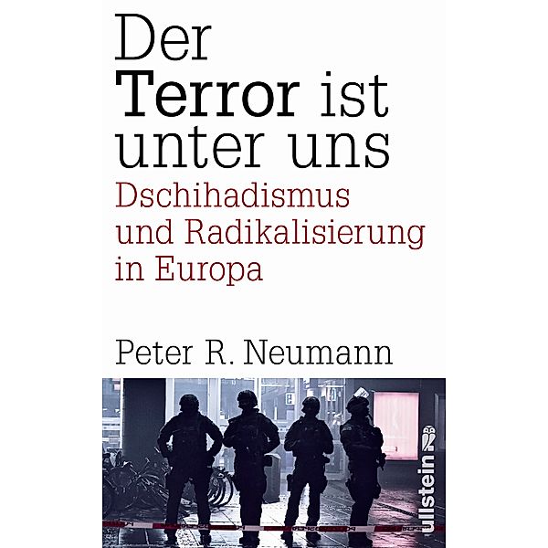Der Terror ist unter uns, Peter R. Neumann