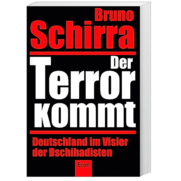 Der Terror kommt, Bruno Schirra