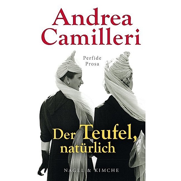Der Teufel, natürlich, Andrea Camilleri