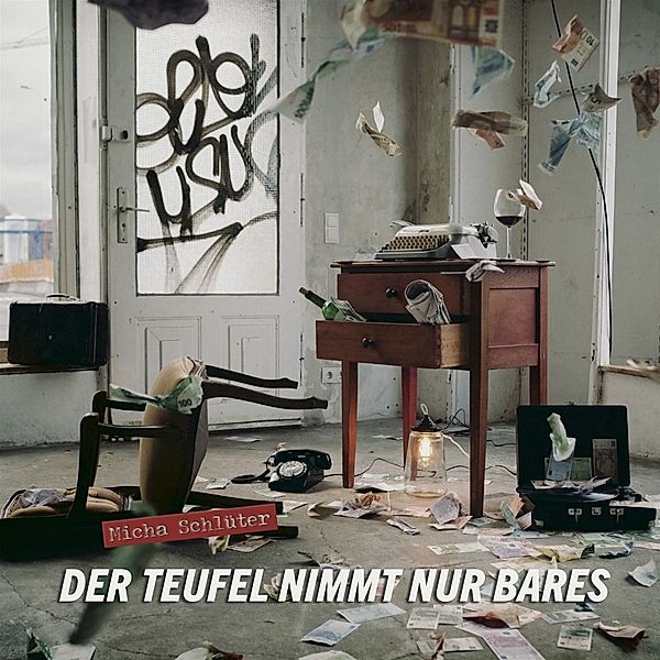 Der Teufel Nimmt Nur Bares, Micha Schlüter