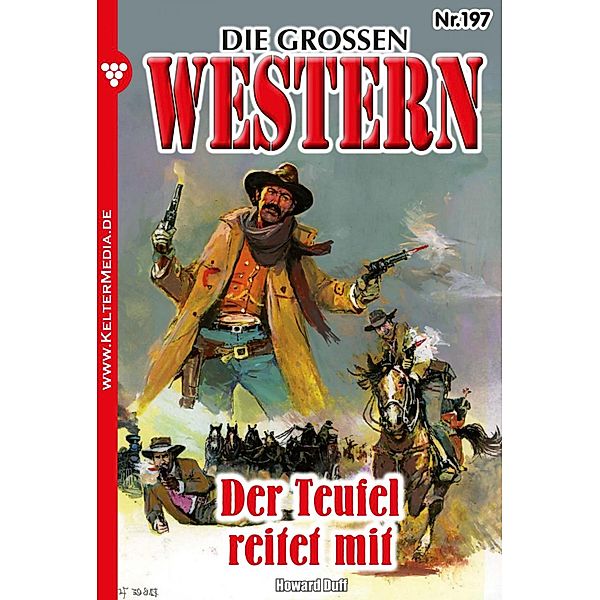 Der Teufel reitet mit / Die großen Western Bd.197, Howard Duff