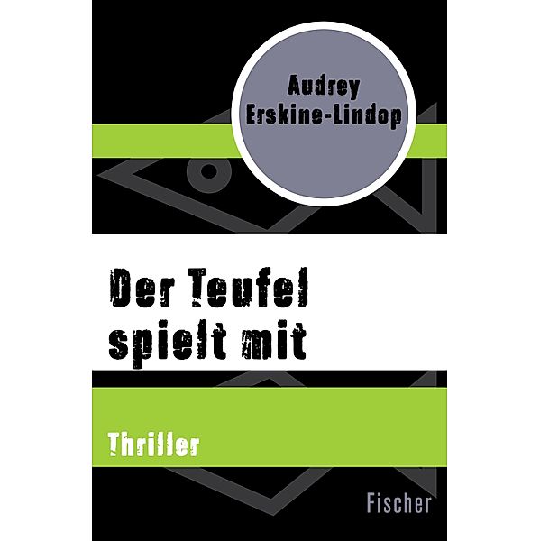 Der Teufel spielt mit, Audrey Erskine-Lindop