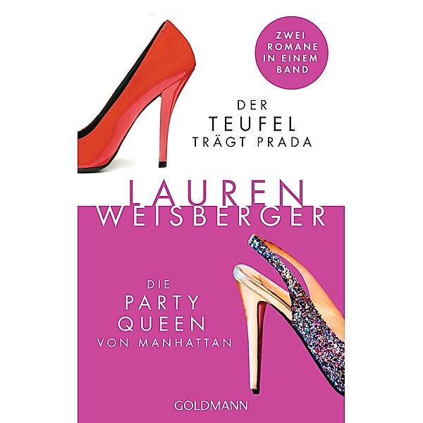 Der Teufel trägt Prada - Die Party Queen von Manhattan, Lauren Weisberger