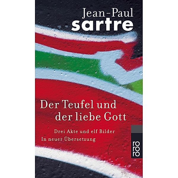Der Teufel und der liebe Gott, Jean-Paul Sartre