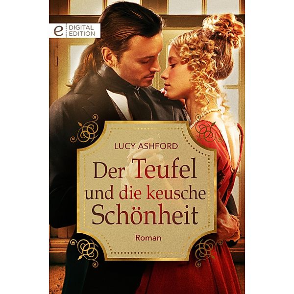 Der Teufel und die keusche Schönheit, Lucy Ashford