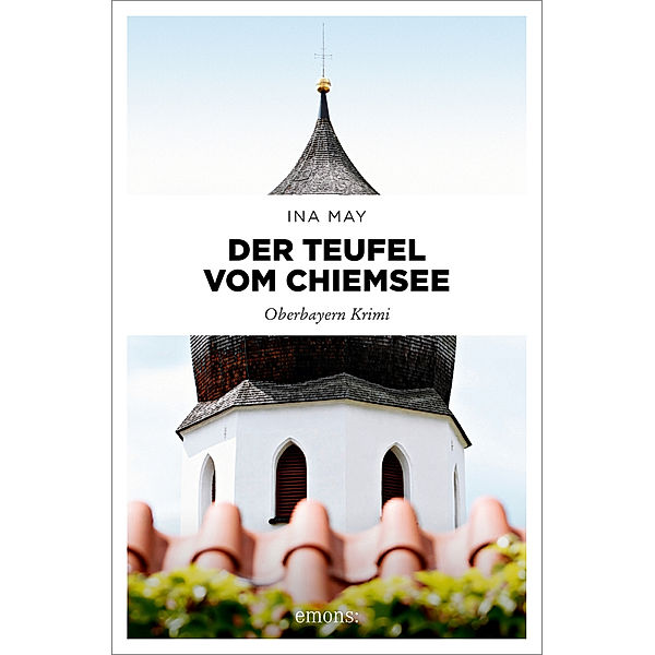 Der Teufel vom Chiemsee, Ina May