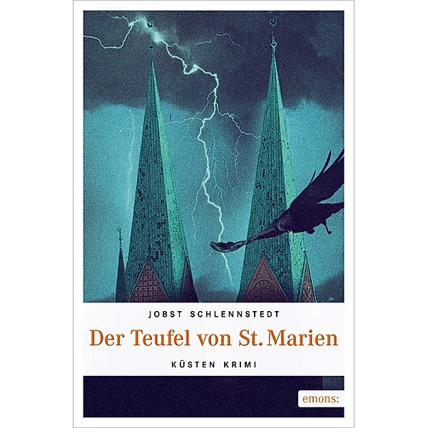 Der Teufel von St. Marien / Kommissar Birger Andresen Bd.4, Jobst Schlennstedt
