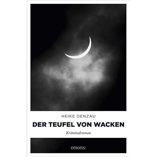 Der Teufel von Wacken / Lyn Harms, Heike Denzau