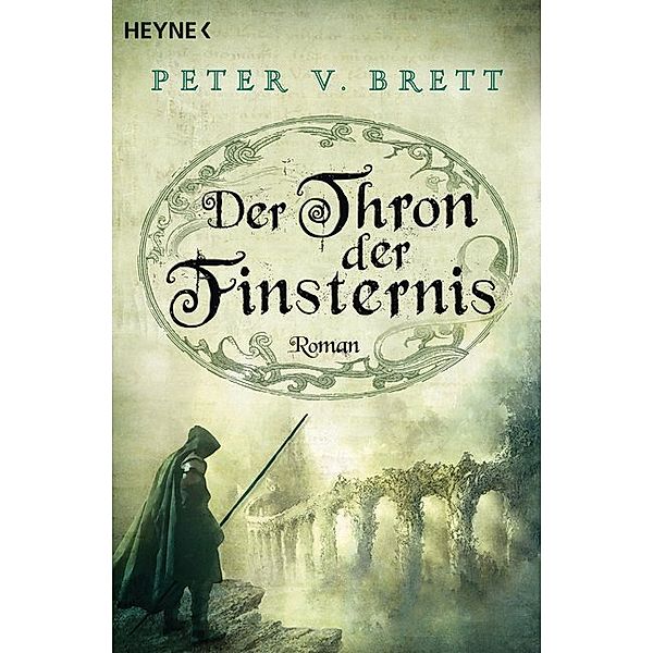 Der Thron der Finsternis / Dämonenzyklus Bd.4, Peter V. Brett