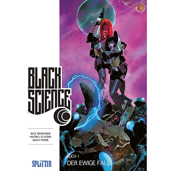 Der tiefe Fall / Black Science Bd.1, Rick Remender, Matteo Scalero, Dean White