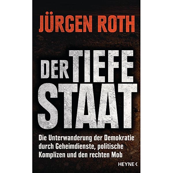 Der tiefe Staat, Jürgen Roth