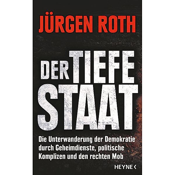 Der tiefe Staat, Jürgen Roth