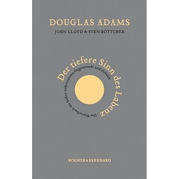 Der tiefere Sinn des Labenz, Douglas Adams