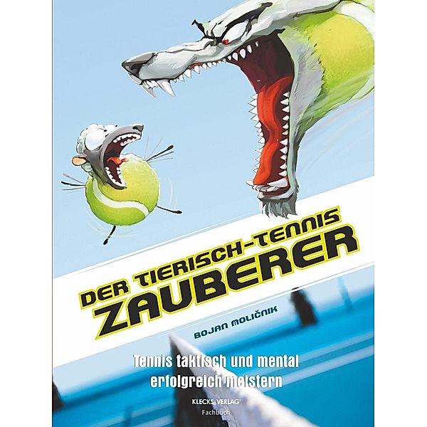 Der tierisch-Tennis-Zauberer, Bojan Molicnik