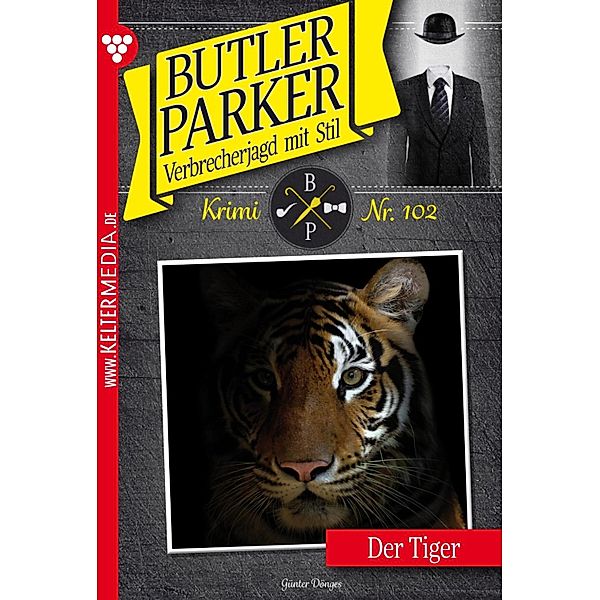 Der Tiger / Butler Parker Bd.102, Günter Dönges