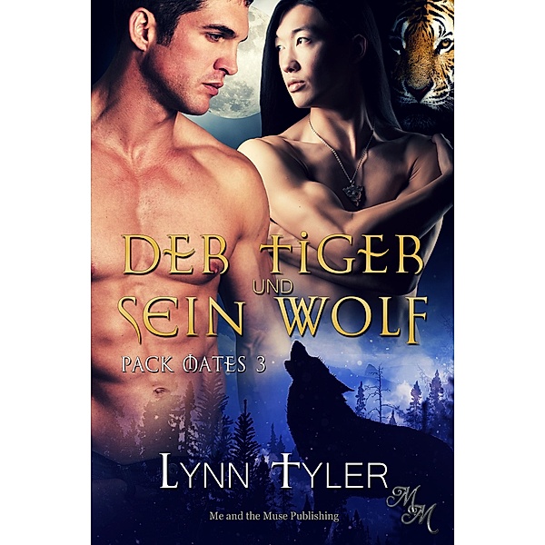 Der Tiger und sein Wolf / Pack Mates Bd.3, Lynn Tyler