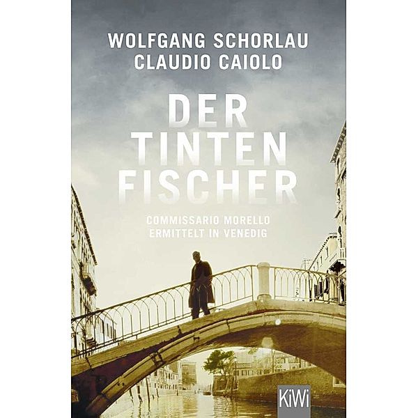 Der Tintenfischer / Ein Fall für Commissario Morello Bd.2, Wolfgang Schorlau, Claudio Caiolo