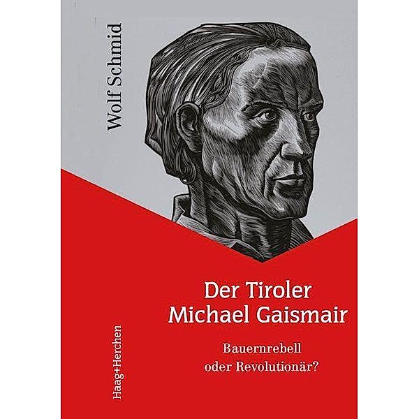 Der Tiroler Michael Gaismair, Wolf Schmid