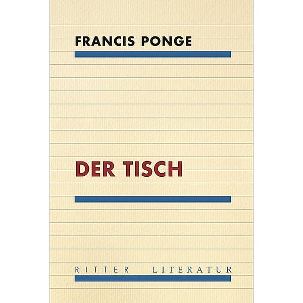 Der Tisch, Ponge Francis