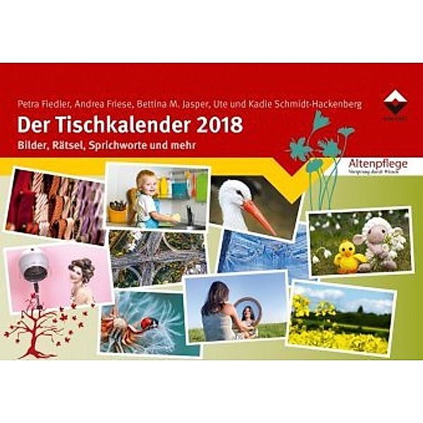 Der Tischkalender 2018, Petra Fiedler, Andrea Friese, Bettina M. Jasper