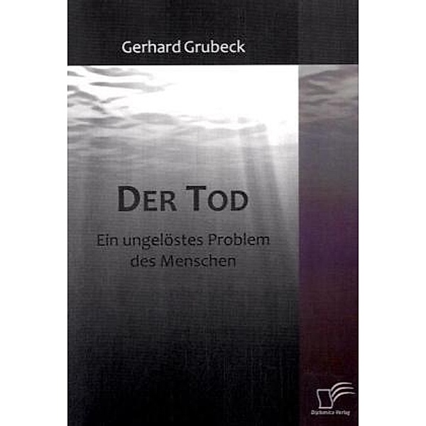 Der Tod, Gerhard Grubeck